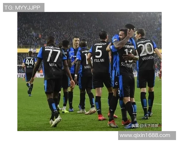 华斯兰德与布鲁日激战正酣谁能在这场对决中笑到最后